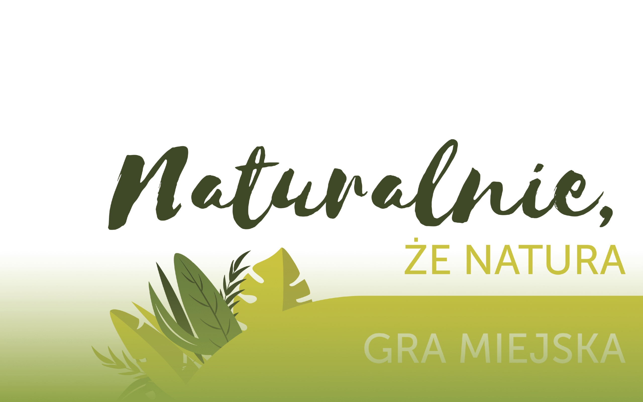 Gra miejska „Naturalnie, że natura”